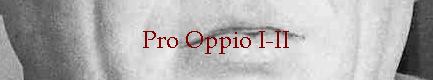 Pro Oppio I-II