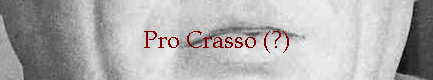 Pro Crasso (?)