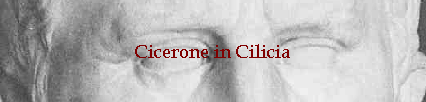 Cicerone in Cilicia