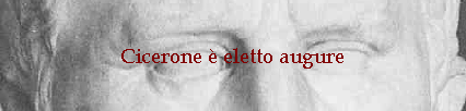 Cicerone  eletto augure