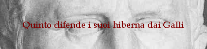 Quinto difende i suoi hiberna dai Galli