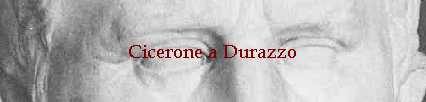 Cicerone a Durazzo