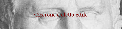 Cicerone  eletto edile