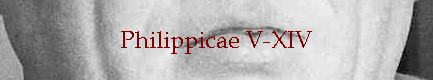 Philippicae V-XIV