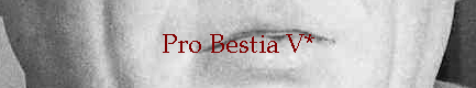 Pro Bestia V*