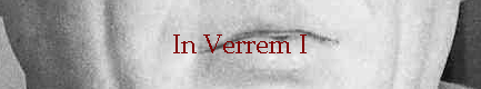 In Verrem I