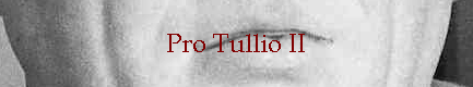 Pro Tullio II